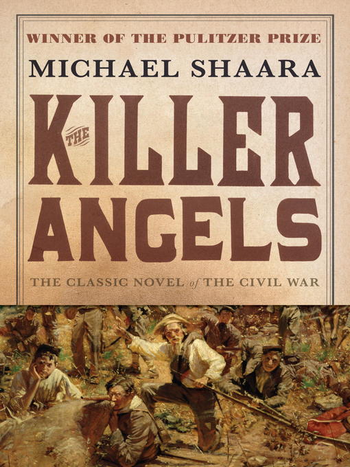 Title details for The Killer Angels by Michael Shaara - Wait list